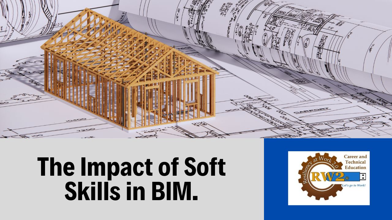 Read more about the article Navigating the Importance of Soft Skills in BIM