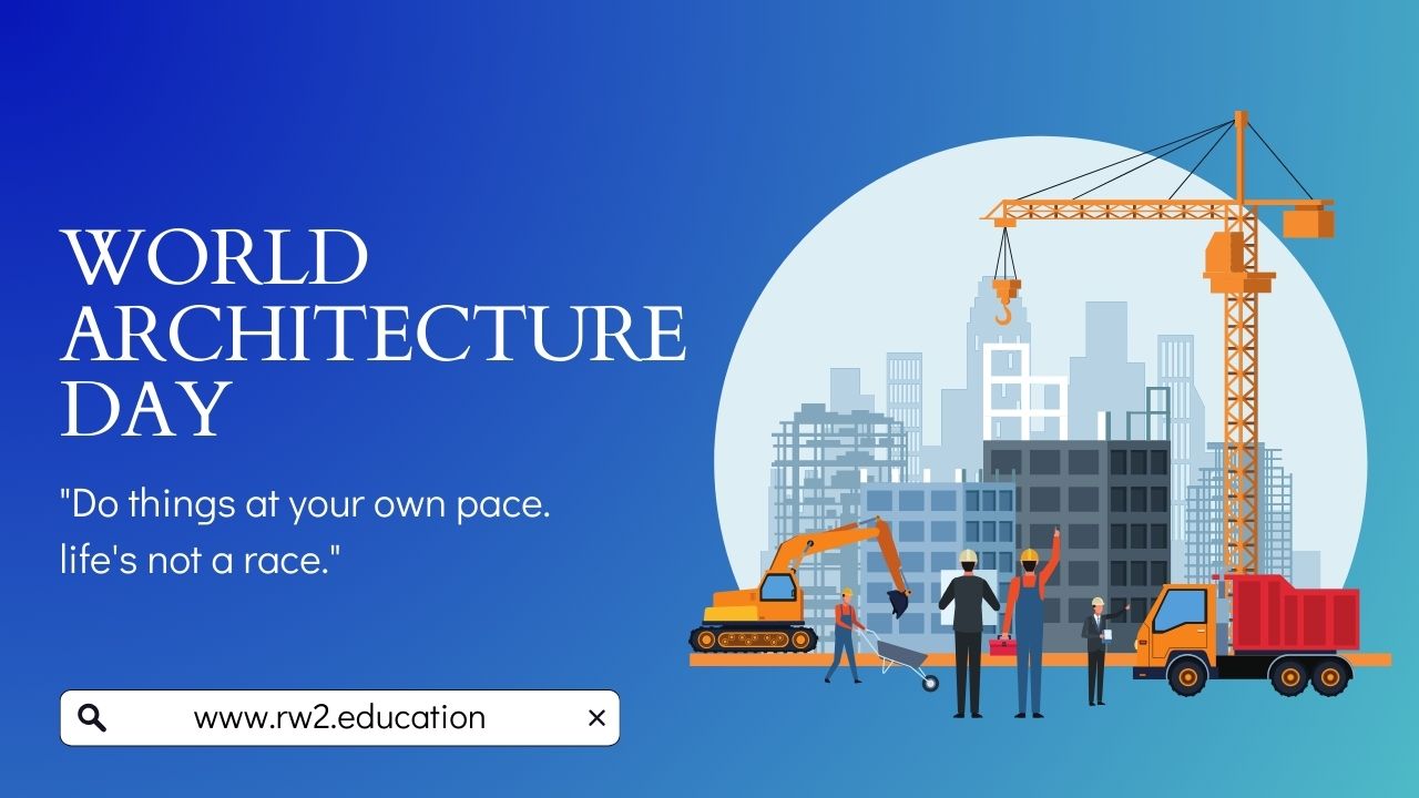 Read more about the article Celebrating World Architecture Day: Building Skills for the Future at RW2 Career and Technical Education