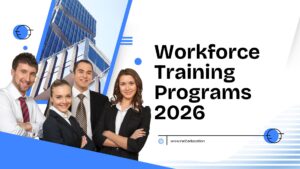 Read more about the article Workforce Training Programs 2026: Skills, Success & What’s Next for Career Growth